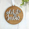Ornament Handmade 4" Wood Let It Snow