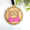 Ornament Handmade 4" Wood Supportive Friend Pink